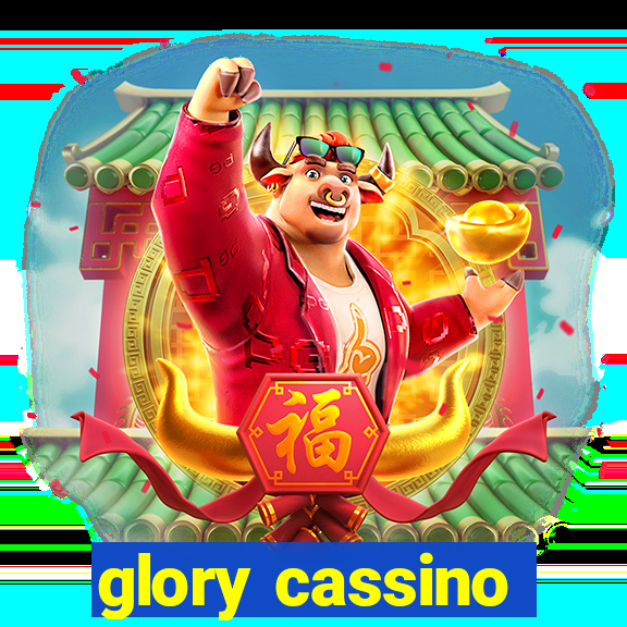 glory cassino